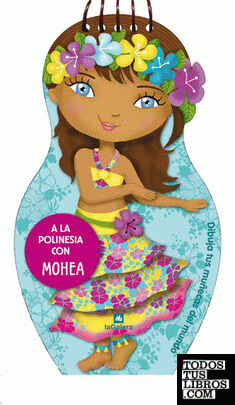A la Polinesia con Mohea