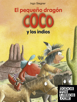 El pequeño dragón Coco y los indios