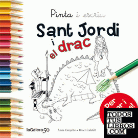 Pinta i escriu Sant Jordi i el drac