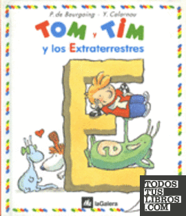 Tom y Tim y los Extraterrestres