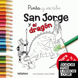 Pinta y escribe San Jorge y el dragón