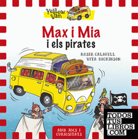 Yellow Van 2. Max i Mia i els pirates