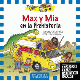 Max y Mía en la Prehistoria