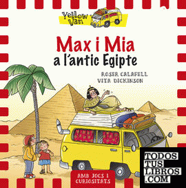 Yellow Van 6. Max i Mia a l'antic Egipte