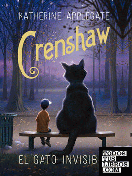 CRENSHAW. El gato invisible