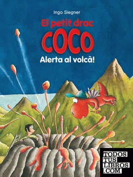 El petit drac Coco: Alerta al volcà!