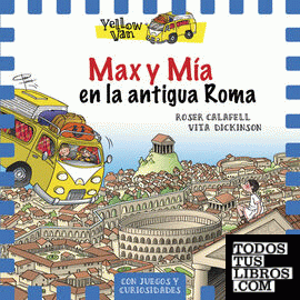 Yellow Van 12. Max y Mía en la antigua Roma