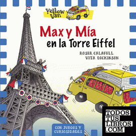 Yellow Van 13. Max y Mía en la Torre Eiffel