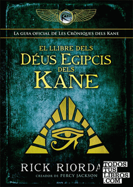 El llibre dels déus egipcis dels Kane
