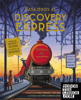 Pasajeros al Discovery Express