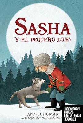 Sasha y el pequeño lobo