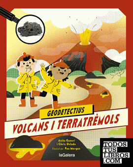 Geodetectius 2. Volcans i terratrèmols