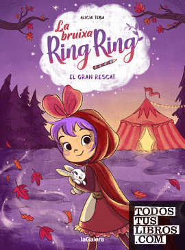 La bruixa Ring Ring 3. El gran rescat