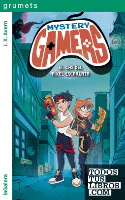 Mystery Gamers 1. El cas del píxel escarlata
