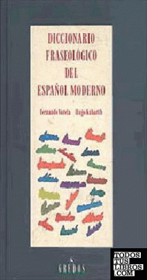 Diccionario fraseologico español moderno