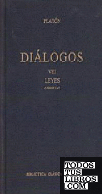 Dialogos vol. 8 leyes (libros i-vi)