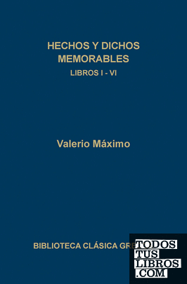 311. Hechos y dichos memorables. Libros I-VI