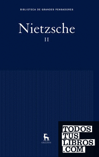 Obras Nietzsche II