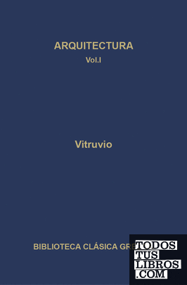 Arquitectura. Libros I-V Arquitectura. Libros I-V