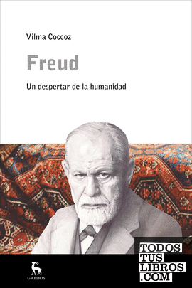 Freud. Un despertar de la humanidad
