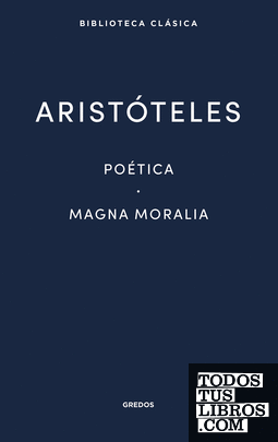 17. Poética. Magna Moralia