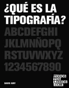 ¿Qué es la tipografía?