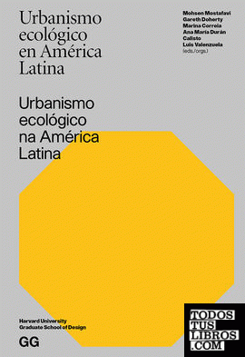 Urbanismo ecológico en América Latina