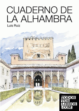 Cuaderno de La Alhambra