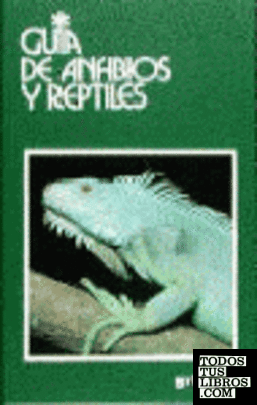 Guía de anfibios y reptiles