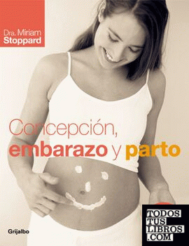 Concepción, embarazo y parto