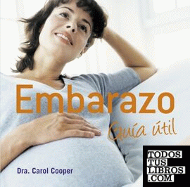 Embarazo. Guía útil