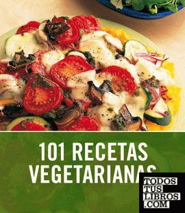 101 Recetas vegetarianas