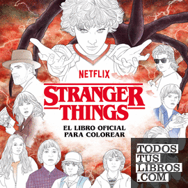 Stranger Things. El libro oficial para colorear