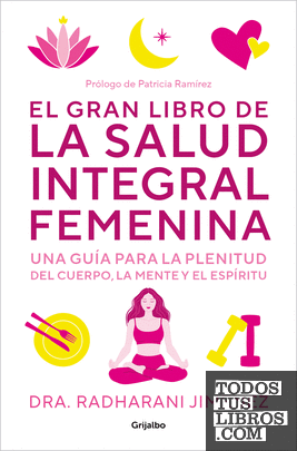 El gran libro de la salud integral femenina