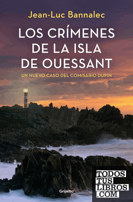 Los crímenes de la isla de Ouessant (Comisario Dupin 13)