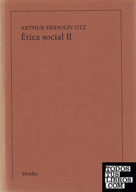 Ética social, Tomo II