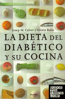 La dieta del diabético y su cocina