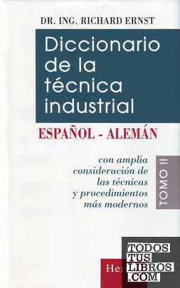 Diccionario de la técnica industrial