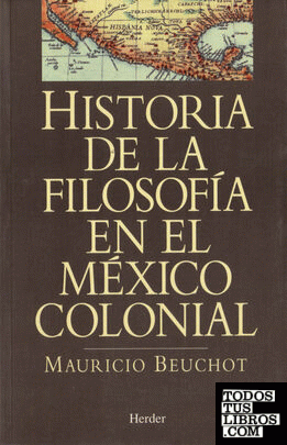 Historia de la filosofía en el México Colonial