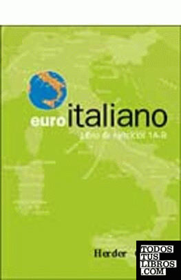 Euroitaliano. Libro de ejercicios 1A/B