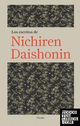 Los escritos de Nichiren Daishonin
