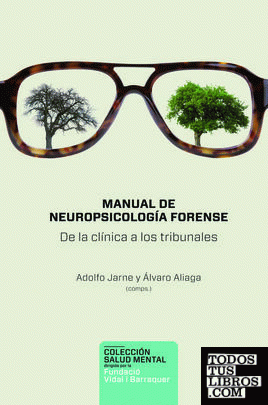 Manual de Neuropsicología forense