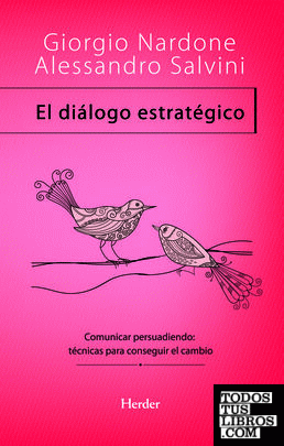 El diálogo estratégico El diálogo estratégico