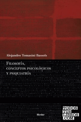 Filosofía, conceptos psicológicos y psiquiatría