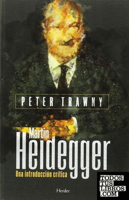 Heidegger. Una introducción crítica