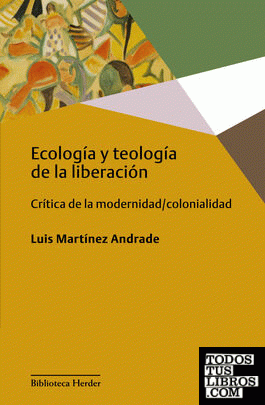 Ecología y Teología de la liberación