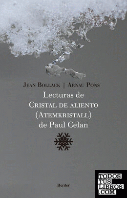 Lecturas  de Cristal de Aliento (Atemkristall) de Paul Celan