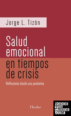 Salud emocional en tiempos de crisis