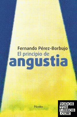 PRINCIPIO DE ANGUSTIA, EL