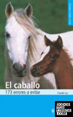 El caballo. 173 errores a evitar